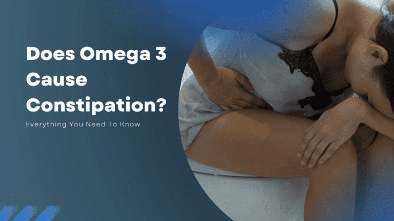 Does Omega 3 Cause Constipation Here s What You Need To Know ENutritionReads