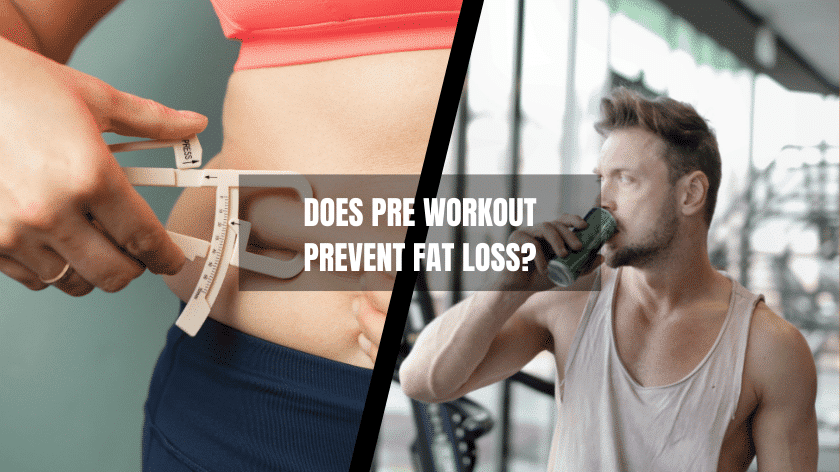 does-pre-workout-prevent-fat-loss